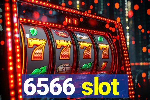 6566 slot